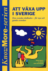 Att växa upp i Sverige