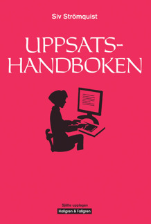 Uppsatshandboken - Uppsatshandboken