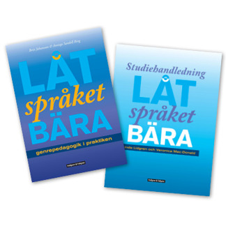 Låt språket bära: PAKET Bok + Studiehandledning - Låt språket bära: PAKET Bok + Studiehandledning