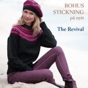 Bohus Stickning på nytt, The Revival