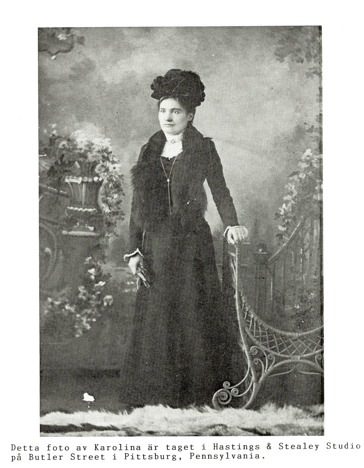 Karolina, född Broström bodde i Nord Amerika 1894-1904. Bild från Varnhemsbygden 2000, Egon Holm (dottersonen).