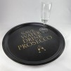 Bricka rund 31 cm, ”Save water drink Prosecco”, svart/guldtext