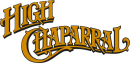 high chaparral high chaparral