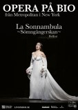 La Sonnambula (Sömngångerskan) - Lör 18 okt kl 19.00