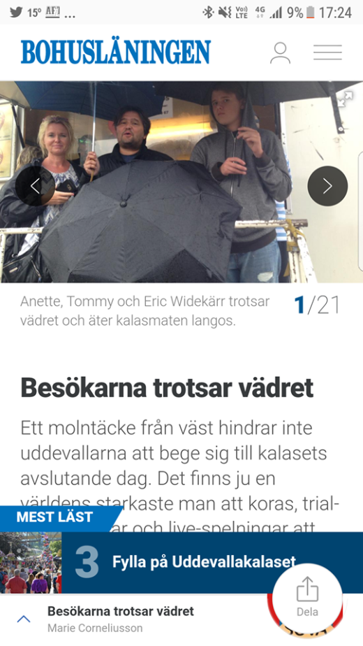 Från förra årets besök på Uddevallakalaset. Regnet regerade då. Från förra årets besök på Uddevallakalaset. Regnet regerade då.