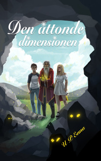 "Den åttonde dimensionen", en fantasy som når oanade djup av U P Enna
