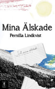 Mina älskade av Pernilla Lindkvist