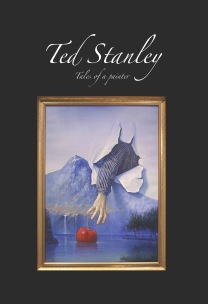 "Ted Stanley - Tales of a painter"