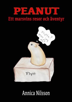 Peanut - ett marsvins resor och äventyr, av Annica Nilsson - 
