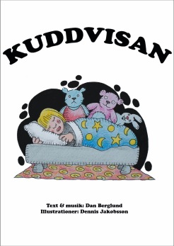 Kuddvisan, av Dan Berglund & Dennis Jakobsson - 