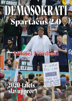 Demosokrati - Spartacus 2.0, av Mikael Nordfors - 