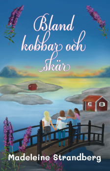 Bland kobbar och skär, av Madeleine Strandberg - 