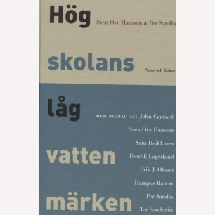 Hansson, Sven Ove & Sandin, Per (red.): Högskolans lågvattenmärken.