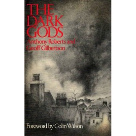 Roberts, Anthony & Gilbertson, Geoff: The Dark Gods