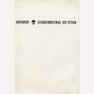 Supervert: Extraterrestial sex fetish. (Sc)