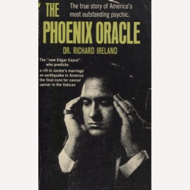 Ireland, Richard: The Phoenix oracle. (Pb)