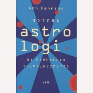 Henning, Ann i samarbete med Skogkvist, Roland: Modern astrologi.