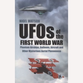 Watson, Nigel: UFOs of the First World War (Sc)