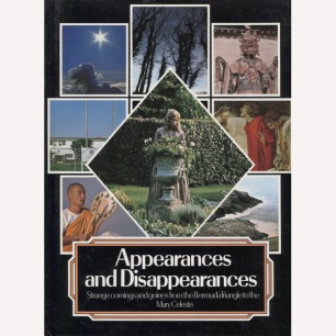 Brookesmith, Peter [ed.]: Appearances and disappearances. Strange comings and goings from the Bermuda triangle to Mary Celeste.