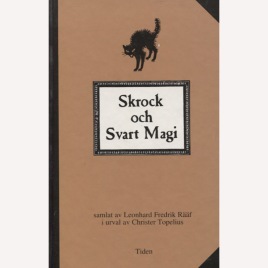 Rääf,Leonhard Fredrik: Skrock och svart magi