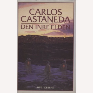 Castaneda, Carlos: Den inre elden