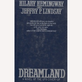 Hemingway, Hilary & Lindsay, Jeffrey P.: Dreamland - a novel of the UFO cover-up.