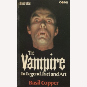 Copper, Basil: The vampire in legend, fact and art. (Pb)