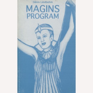 Lindbohm, Dénis: Magins program. (Sc)