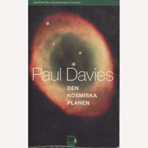 Davies, Paul: Den kosmiska planen (Sc)