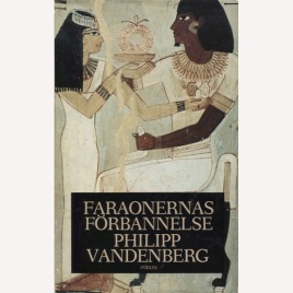 Vandenberg, Philipp [Klaus Dieter Hartel]: Faraonernas förbannelse.