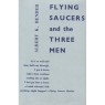 Bender, Albert K.: Flying saucers and the three men - Very good with sunbleached and stained jacket. (UK)