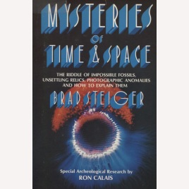 Steiger, Brad [Eugene E. Olson]: Mysteries of time and space.