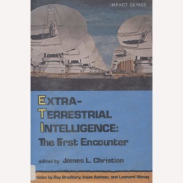 Christian, James L. (ed.): Extraterrestrial intelligence: The first encounter