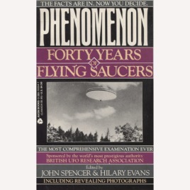 Spencer, John & Evans, Hilary (ed.): Phenomenon: forty years of flying saucers. (Pb)