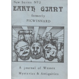 Earth Giant - A journal of Wessex Mysteries & Antiquities (1982-1985)
