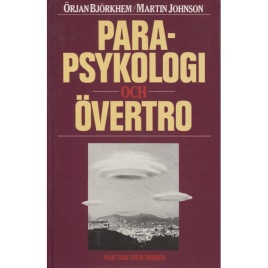 Björkhem, Örjan & Johnson, Martin: Parapsykologi och övertro.