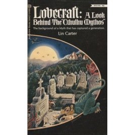 Carter, Lin: Lovecraft. A look behind the 