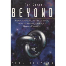 Halpern, Paul: The great beyond.