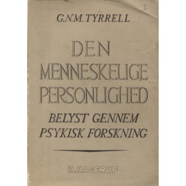 Tyrrell, G. N. M.: Den menneskelige personlighed (Sc)