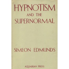 Edmunds, Simeon: Hypnotism and the supernormal