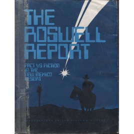 Weaver, Richard L. & McAndrew, James: The Roswell report. Fact versus fiction in the New Mexico desert (Sc) *Available