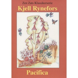 Rynefors, Kjell: Pacificia (Sc)