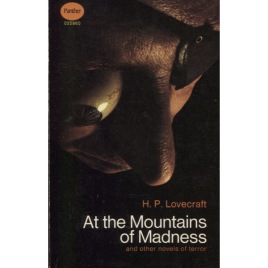 Lovecraft, H. P.: At the mountains of madness and other novels of terror. (Pb)