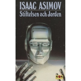 Asimov, Isaac: Stiftelsen och Jorden (Pb)