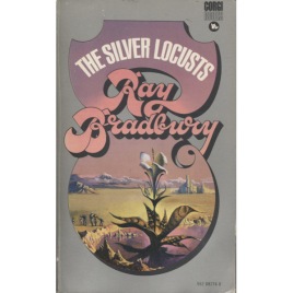 Bradbury, Ray: The silver locusts (Pb)