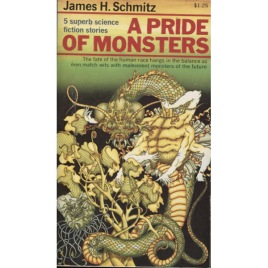 Schmitz, James H: A pride of monsters (Pb)