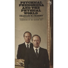 McCreery, Charles: Psychical phenomena and the psychical world. (Pb)