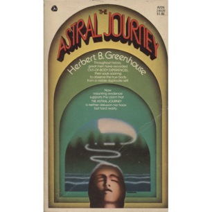 Greenhouse, Herbert B.: The astral journey. (Pb)