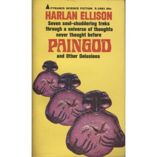 Ellison, Harlan: Paingod and other delusions (Pb)