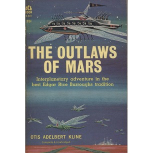 Kline, Otis Adelbert: The outlaws of Mars (Pb)